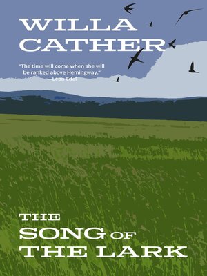 cover image of The Song of the Lark (Warbler Classics Annotated Edition)